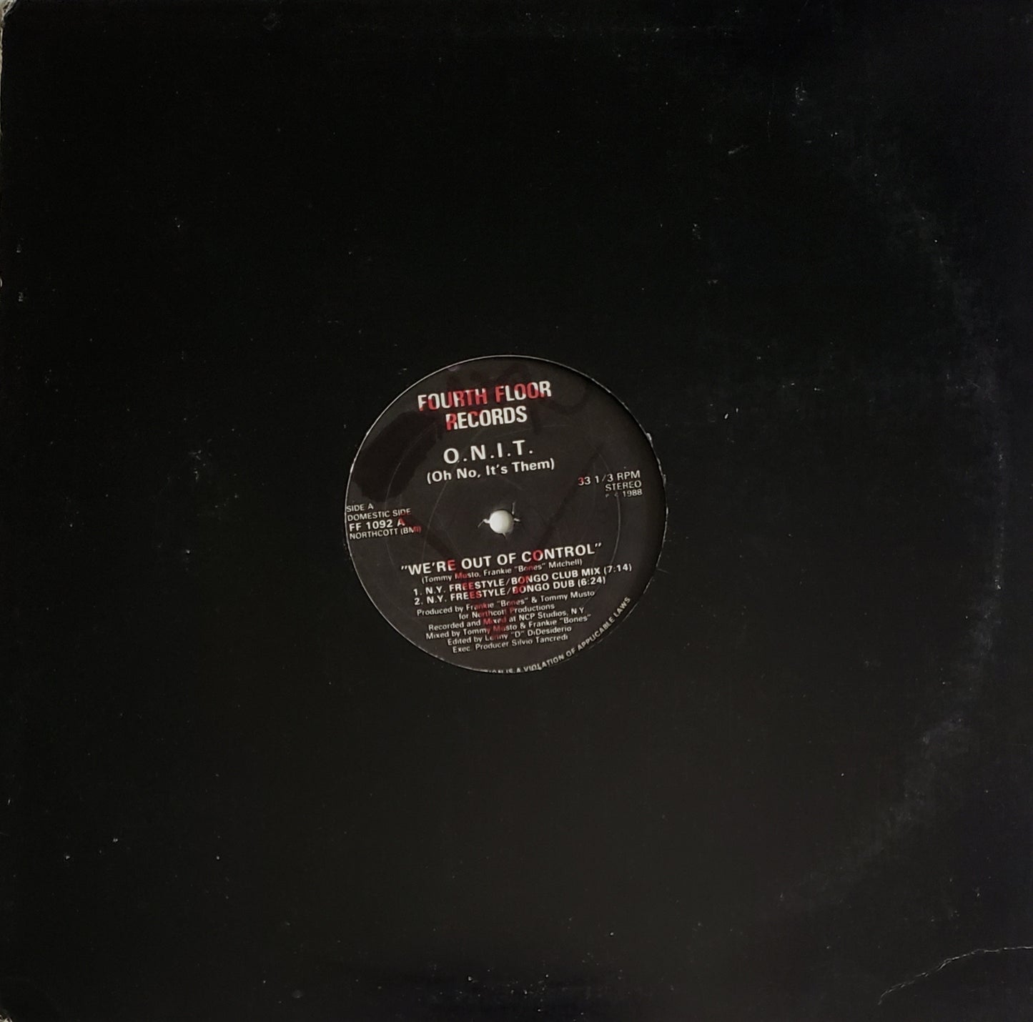 O.N.I.T. (Oh No, It's Them!) – We're Out Of Control (12" Vinyl) Acid House/HOUSE