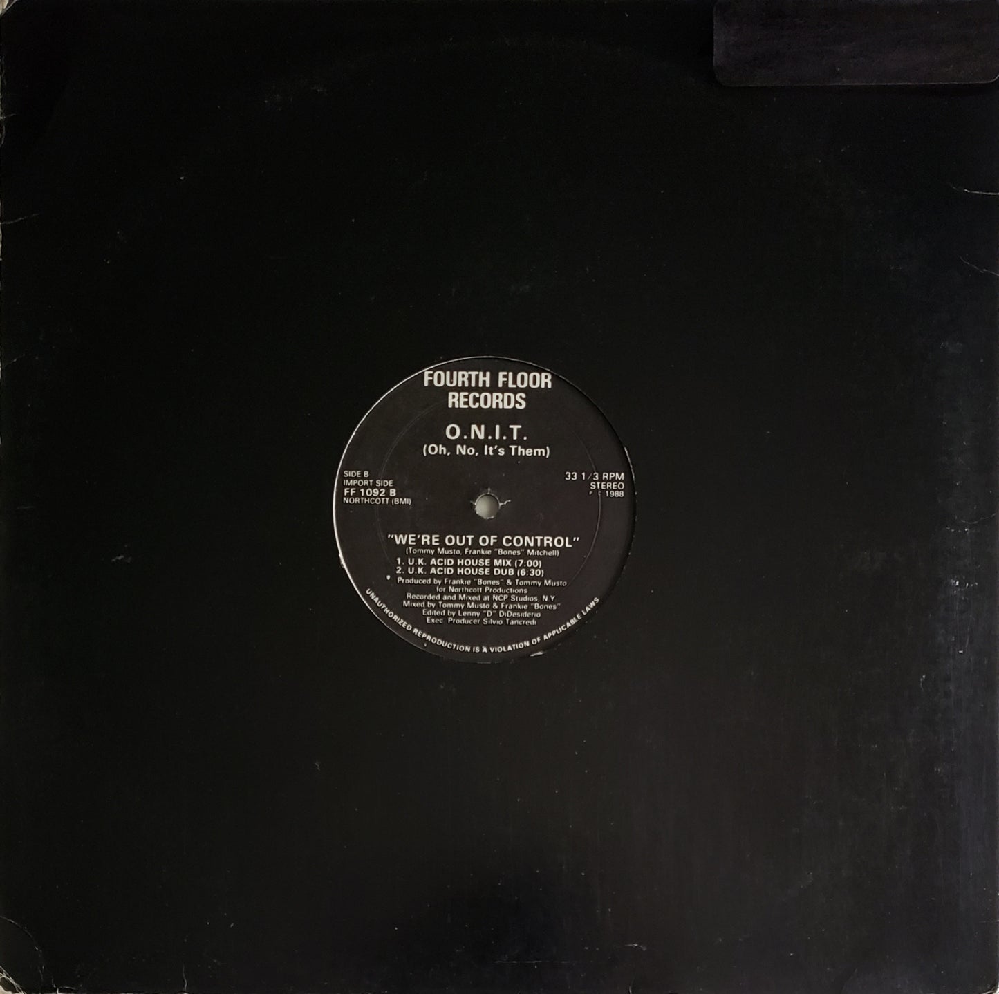 O.N.I.T. (Oh No, It's Them!) – We're Out Of Control (12" Vinyl) Acid House/HOUSE