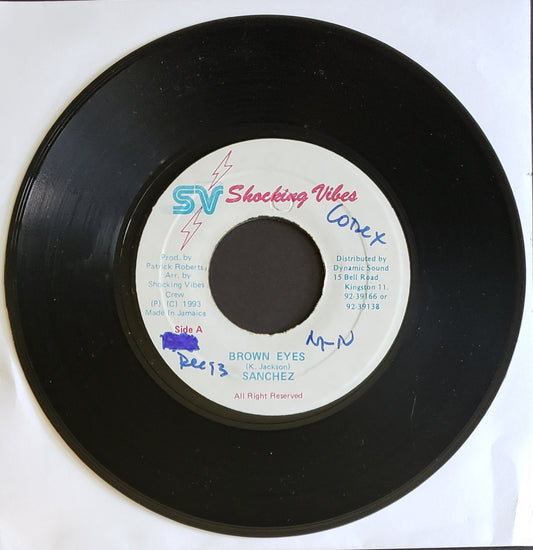 Sanchez – Brown Eye Girl (7" Vinyl 45 RPM) Classic Reggae