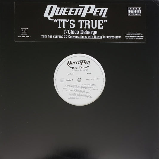 Queen Pen – It's True Featuring Chico DeBarge (12" Vinyl)