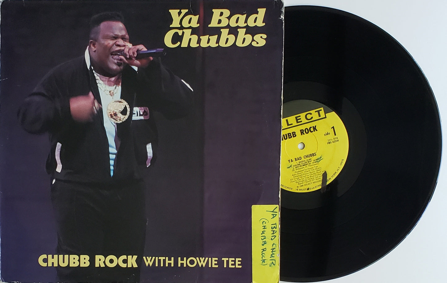 Chubb Rock With Howie Tee – Ya Bad Chubbs (12" Vinyl) Vintage-RARE!!