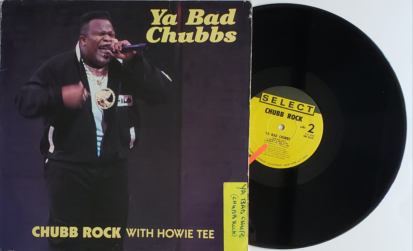 Chubb Rock With Howie Tee – Ya Bad Chubbs (12" Vinyl) Vintage-RARE!!
