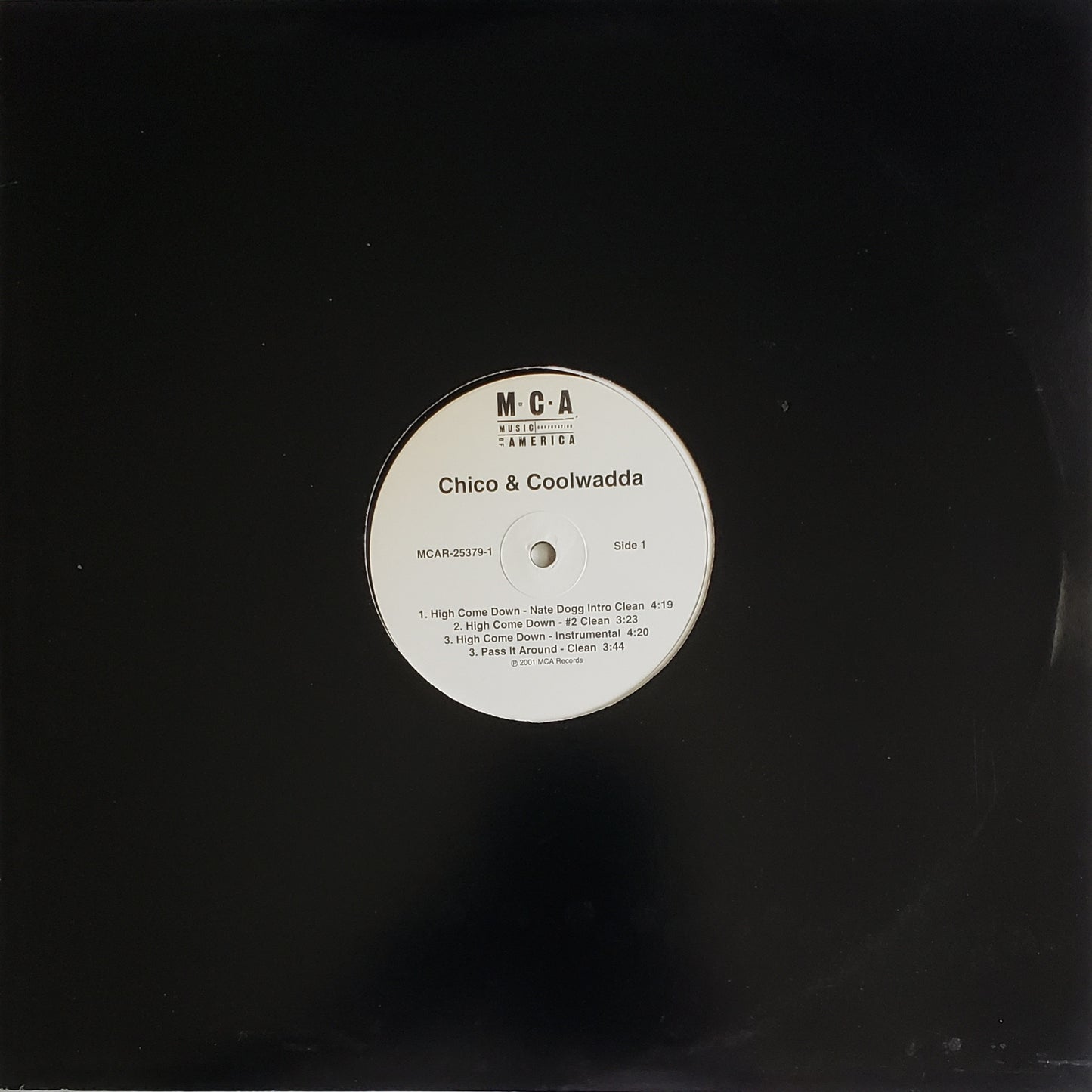Chico & Coolwadda Feat. Nate Dogg "High Come Down/Pass It Around"(12' Vinyl)