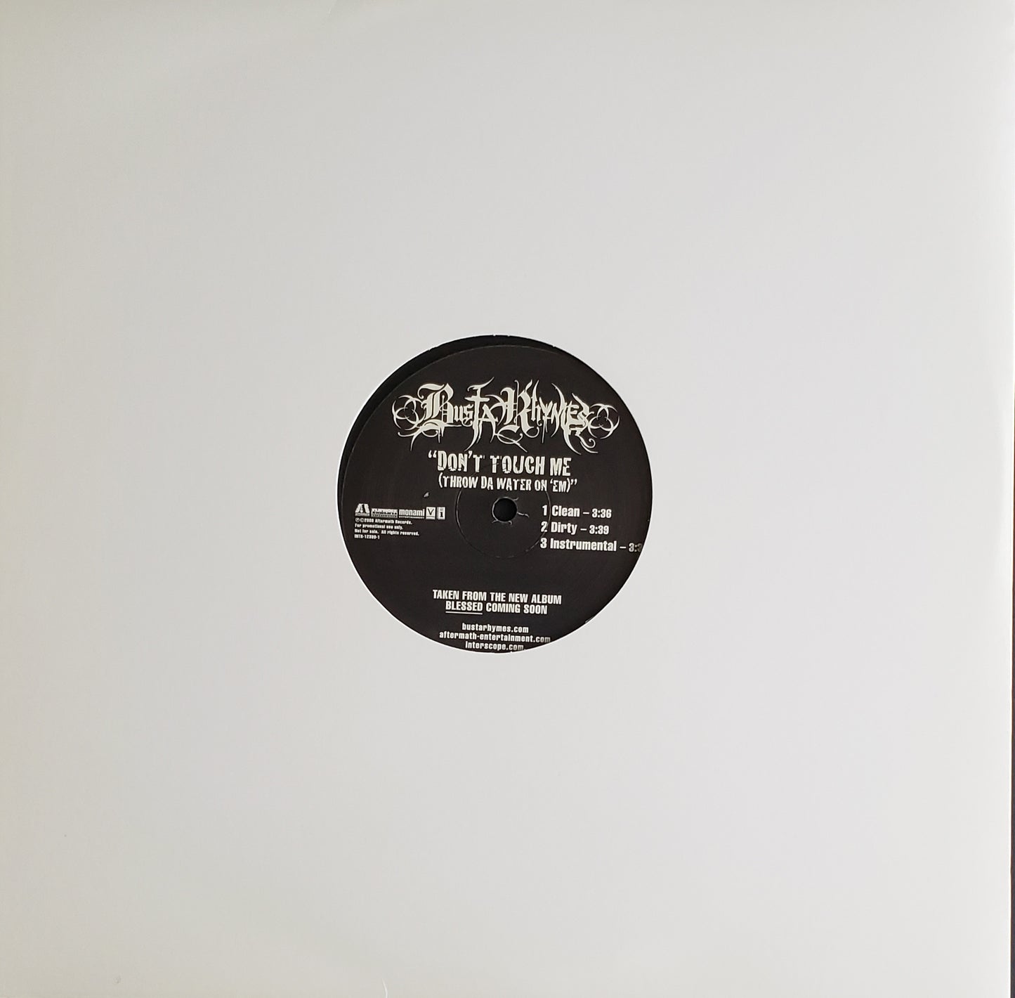 Busta Rhymes – Don't Touch Me (Throw Da Water On 'Em)12" Vinyl- RARE!!