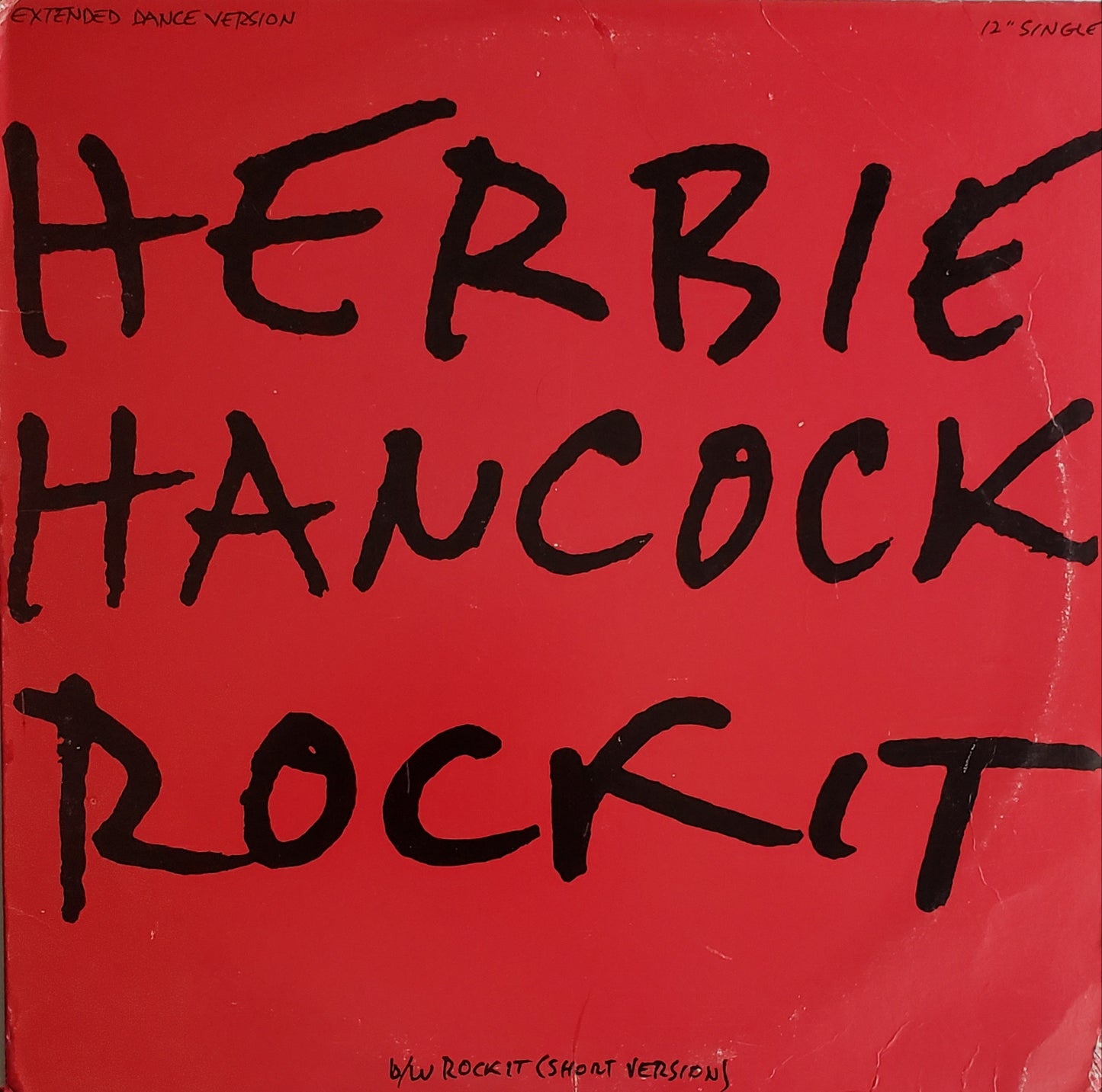 Herbie Hancock – Rockit (Extended Dance Version) (12" Vinyl) VINTAGE