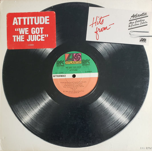 Attitude – We Got The Juice (12"Vinyl) VINTAGE-RARE!!