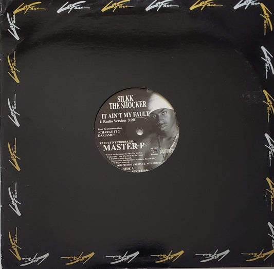 Silkk The Shocker "It Ain't My Fault" (12" Vinyl) Radio Version-RARE!!!