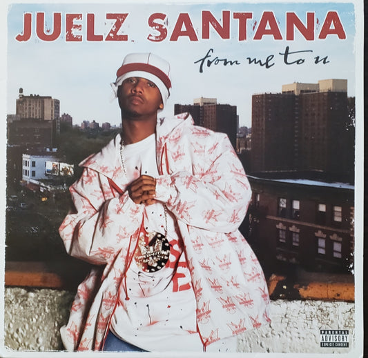 JUELZ SANTANA "FROM ME TO U" (2 x LP VINYL ALBUM)