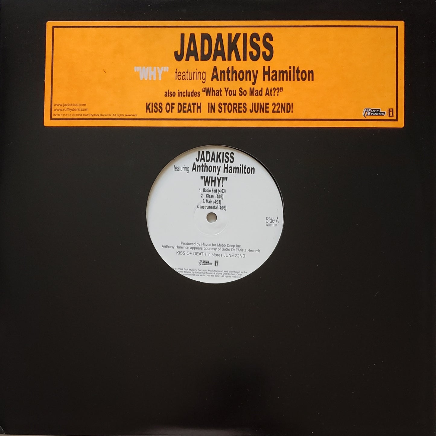 Jadakiss Featuring Anthony Hamilton: Why / What You So Mad (12"Vinyl)RARE!!