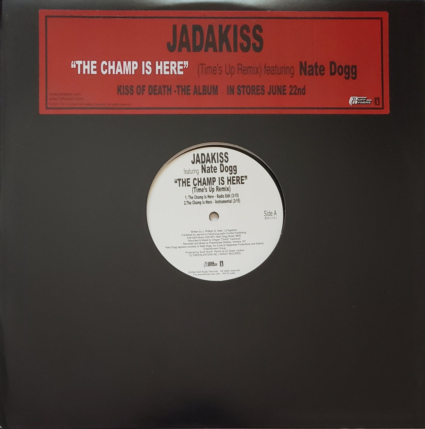 Jadakiss Featuring Nate Dogg - The Champ Is Here (Time's Up Remix) 12" Vinyl Rare!!