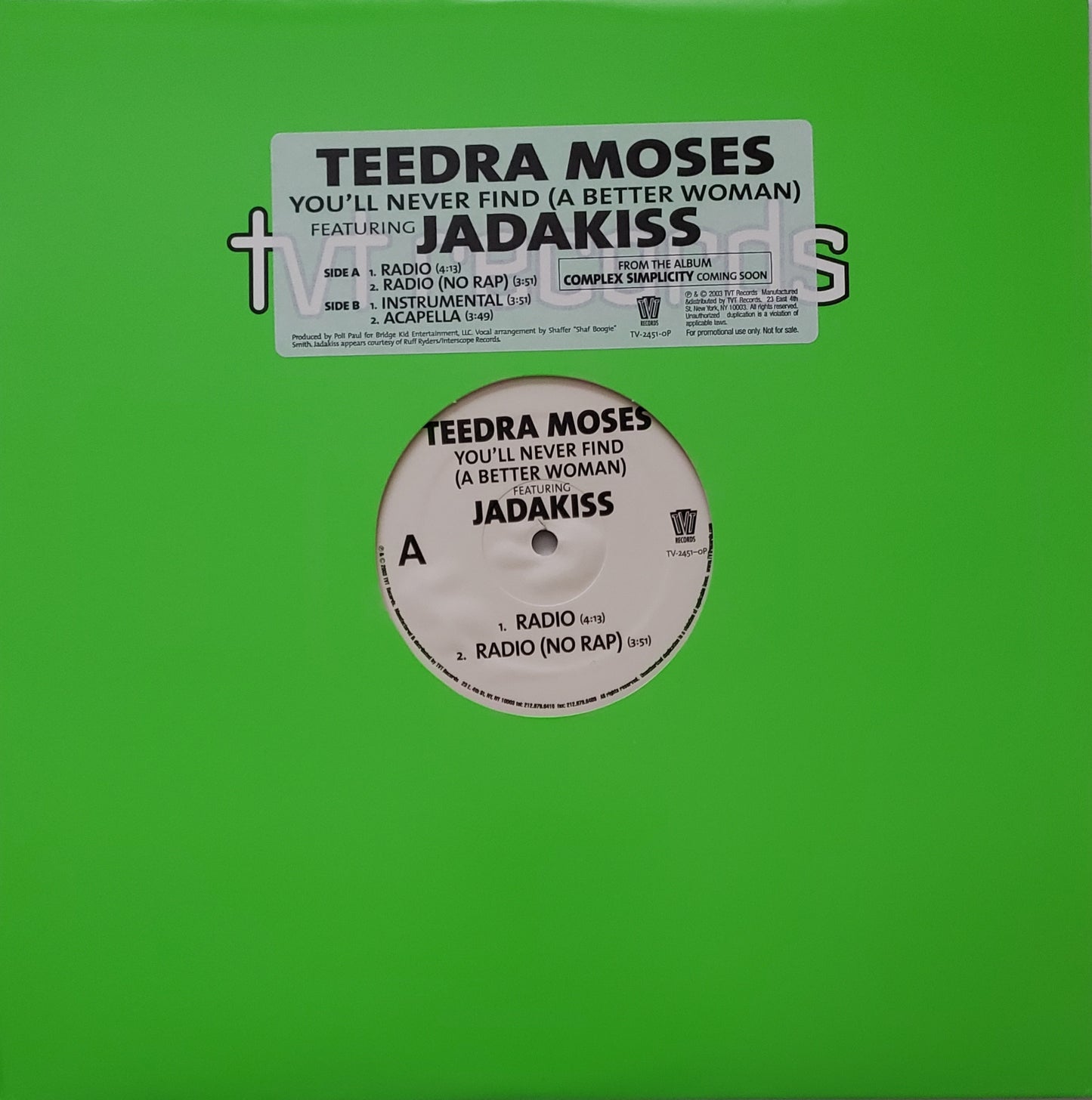 Teedra Moses feat. Jadakiss "You'll Never Find" (A Better Woman) 12" Vinyl