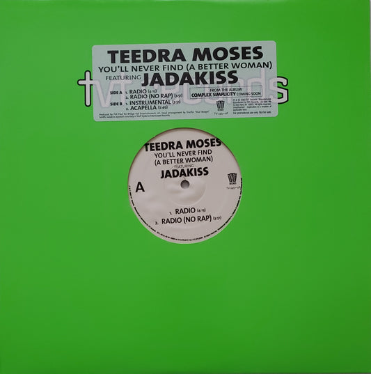 Teedra Moses feat. Jadakiss "You'll Never Find" (A Better Woman) 12" Vinyl