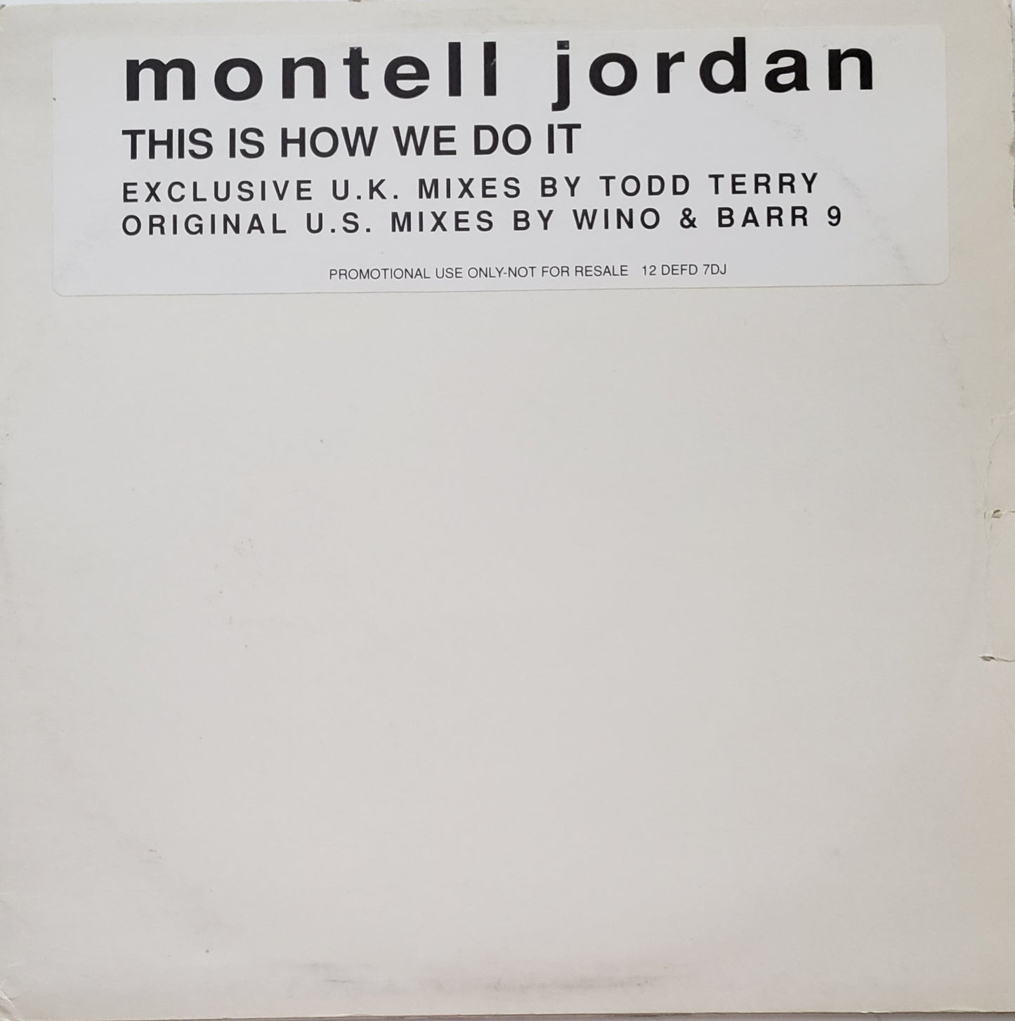 Montell Jordan – This Is How We Do It (Original US Mixes) 12" Vinyl-RARE!!!