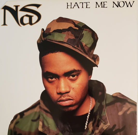 NaS "HATE ME NOW/BLAZE A 50" (12" Vinyl) RARE!!
