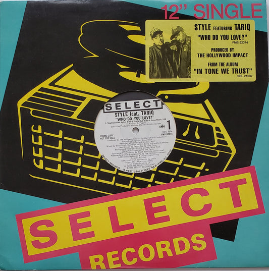 Style Featuring Tariq – Who Do You Love? (12" Vinyl)