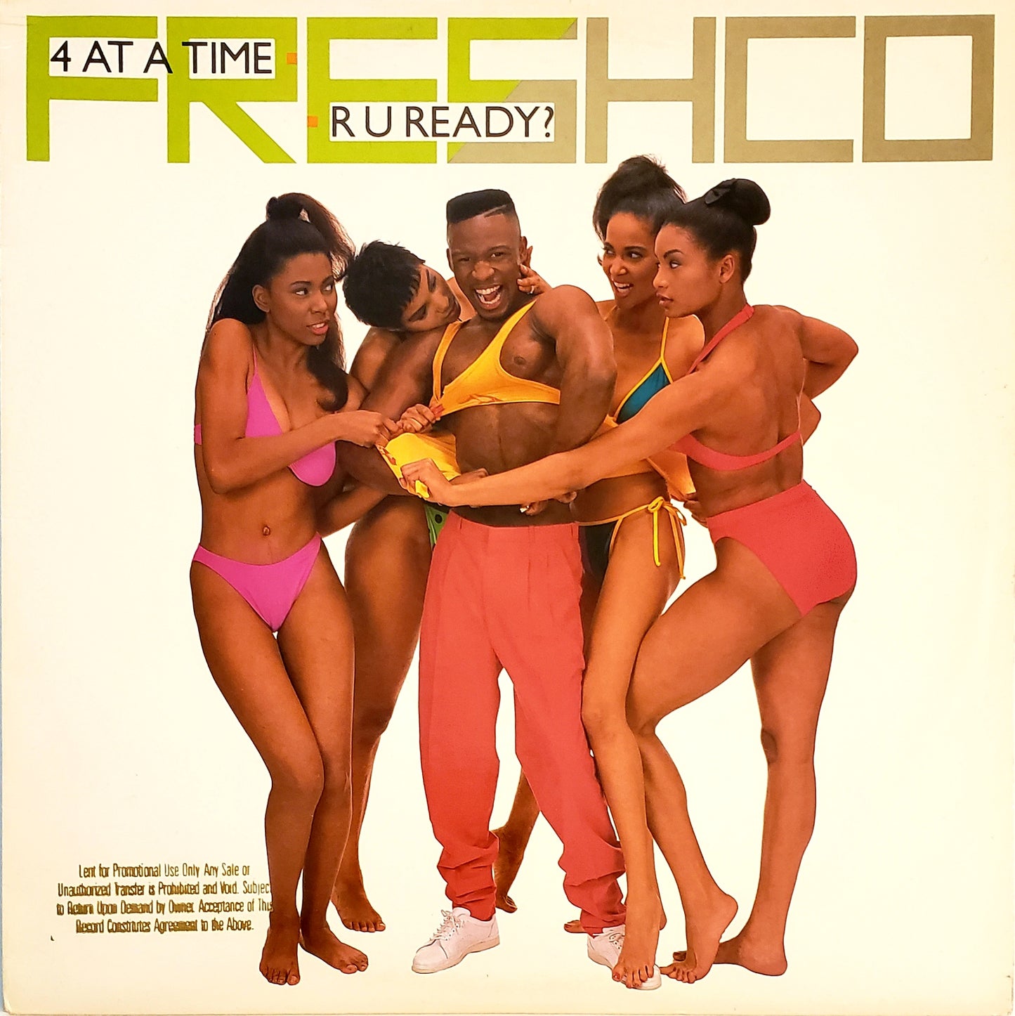 FRESCHO – 4 At A Time / R U Ready? (12" Vinyl) VINTAGE!!