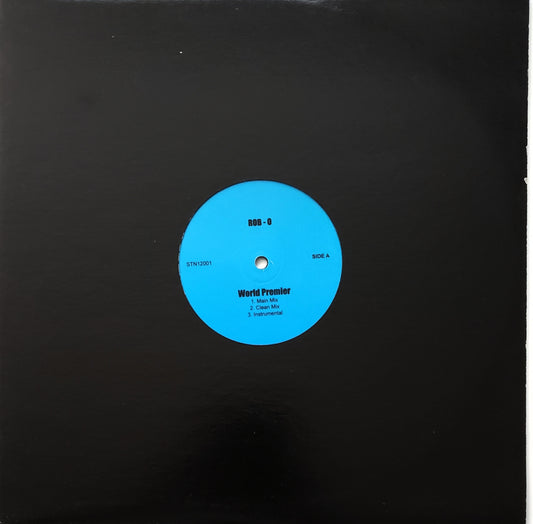 ROB-O World Premier / Star Quality featuring Peter Rock 12" Vinyl