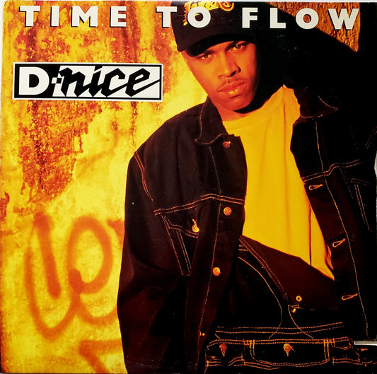 D-NICE" TIME TO FLOW" (12"  VINYL}RARE!!!-SALE!!!
