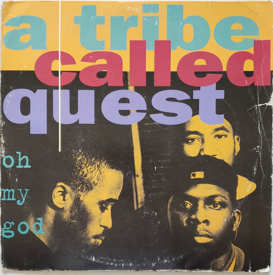 A Tribe Called Quest - Oh My God/Lyrics To Go/One Two S**t (12" Vinyl) RARE!!