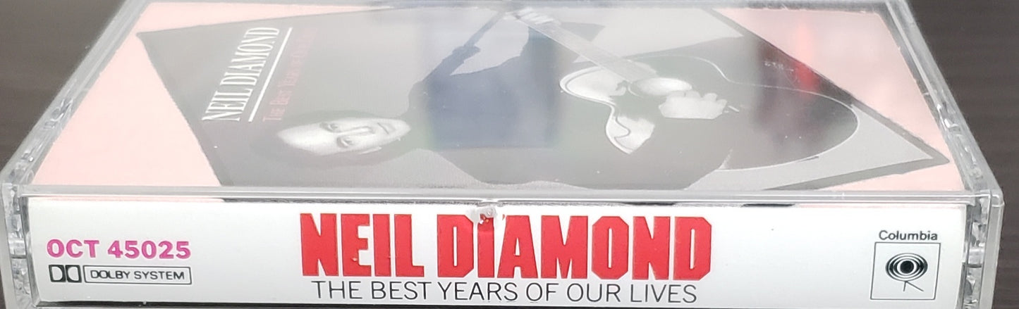 Neil Diamond " The Best Years Of Our Lives"(Audio Cassette Tape)