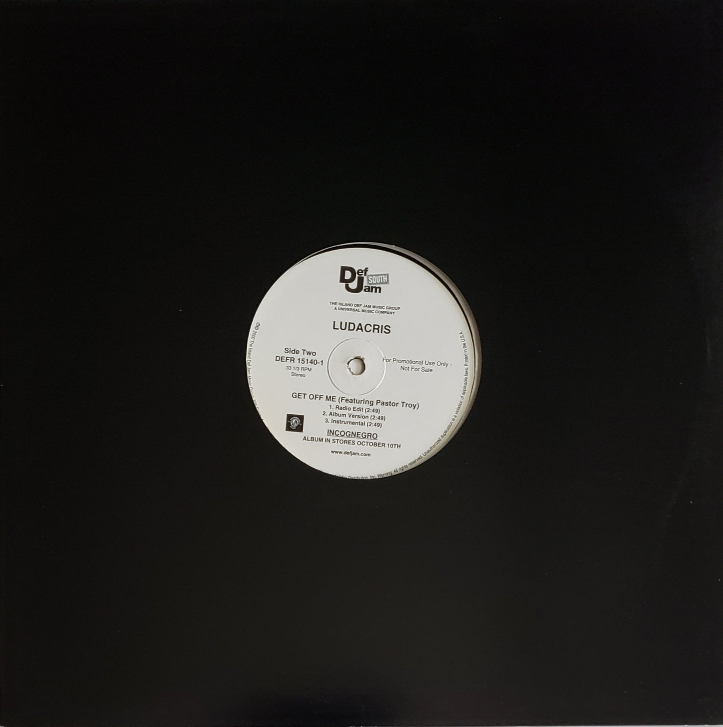 LUDACRIS "What's Your Fantasy/Get Off Me" (12"Vinyl)