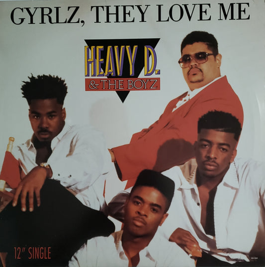 Heavy D. & The Boyz " Girlz They Love Me" (12 ”Vinyl) VINTAGE