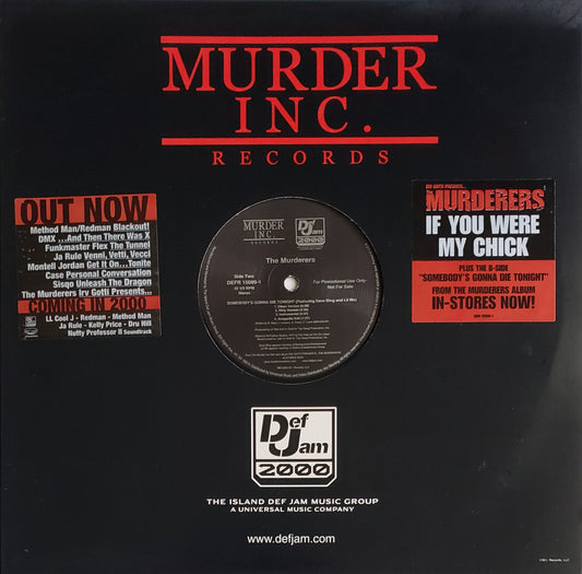 The Murderers "If You Were My Chick/Somebody's Gonna Die Tonight" (12' Vinyl)