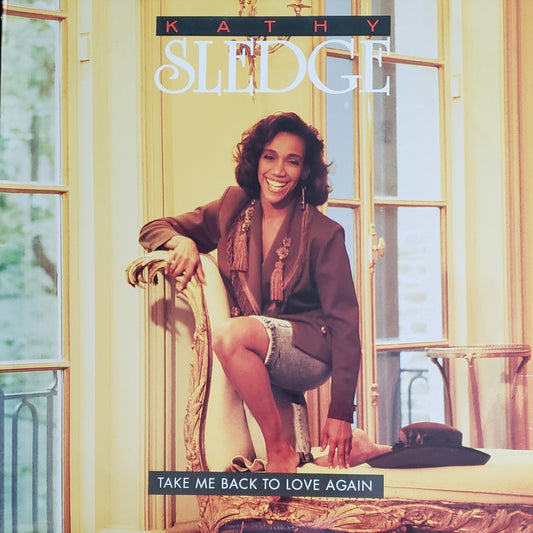 Kathy Sledge "Take Me Back to Love Again" (Vinyl) Vintage House