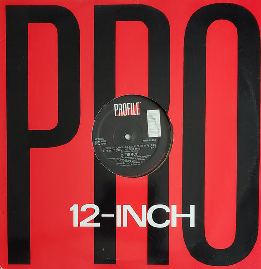 2 Fierce "Feel It" (12" Vinyl") Electronic/ House