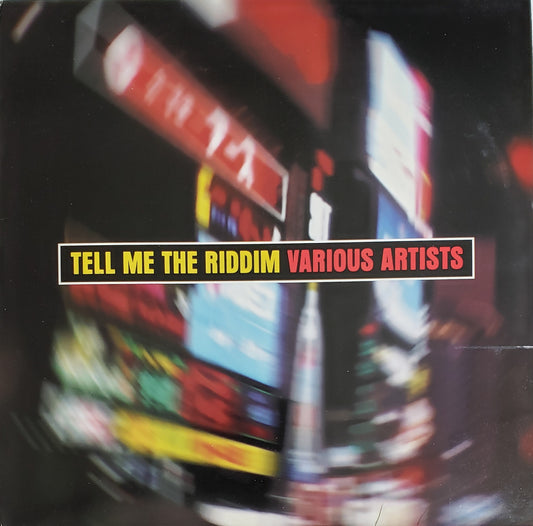 Tell Me The Riddim Various Artists (Vinyl LP)Dancehall Reggae