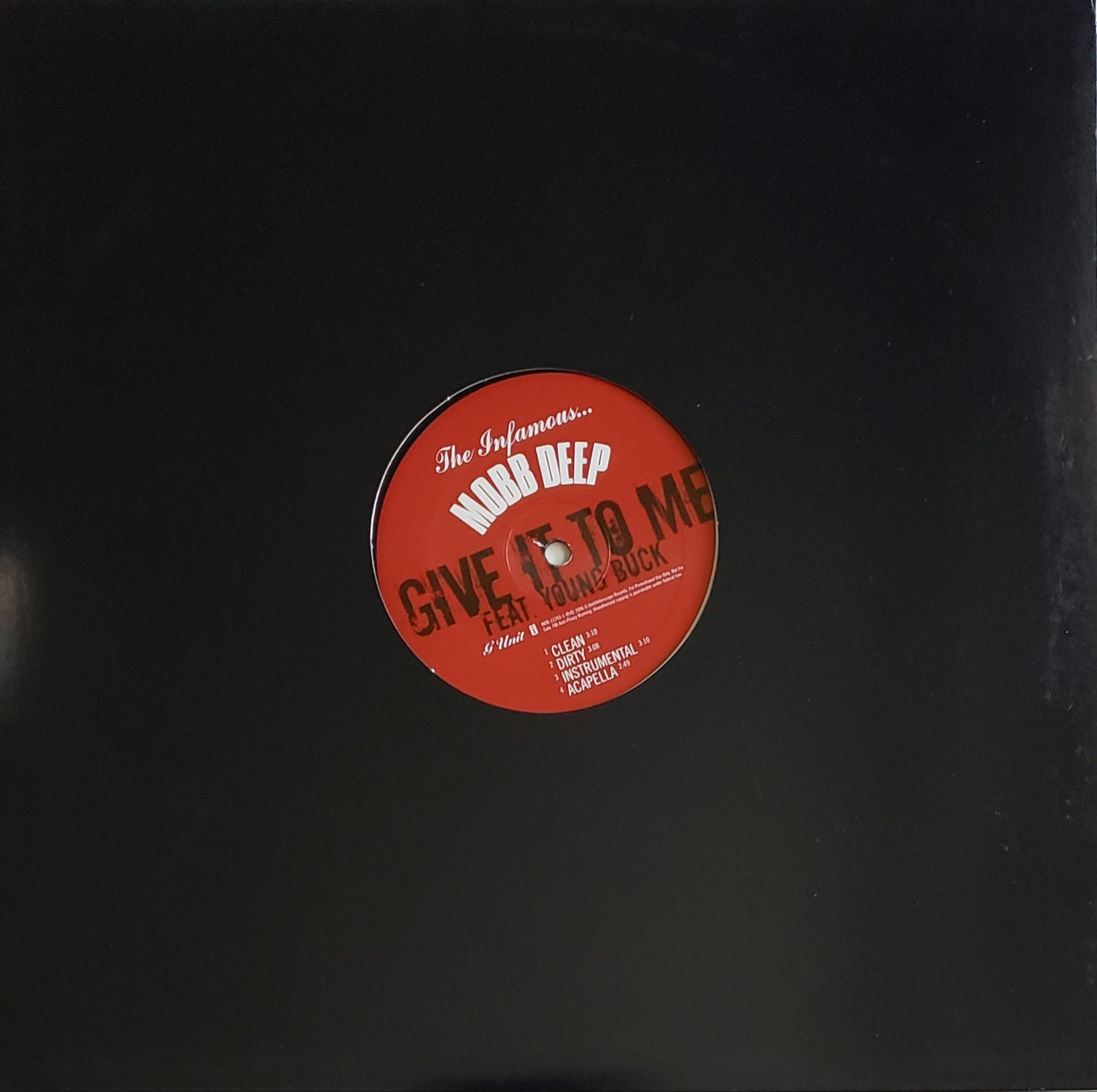 Mobb Deep featuring Young Buck – Give It To Me (12" Vinyl)