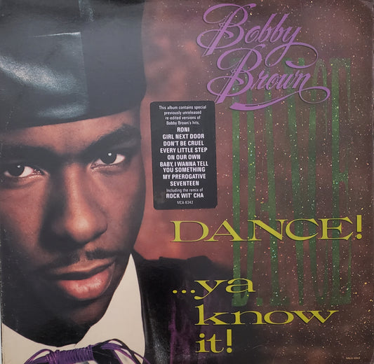 Bobby Brown "Dance! ..Ya Know It" (Vinyl LP) VINTAGE