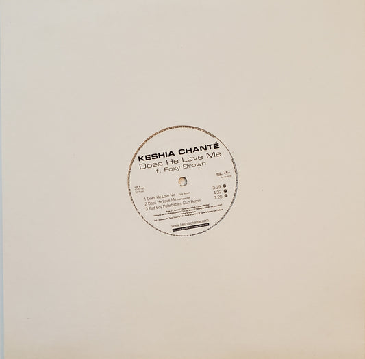 Keshia Chanté Featuring Foxy Brown "Does He Love Me / Bad Boy" (Remixes (12" Vinyl)