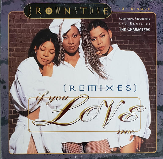 Brownstone – If You Love Me (Remixes) 12" Vinyl