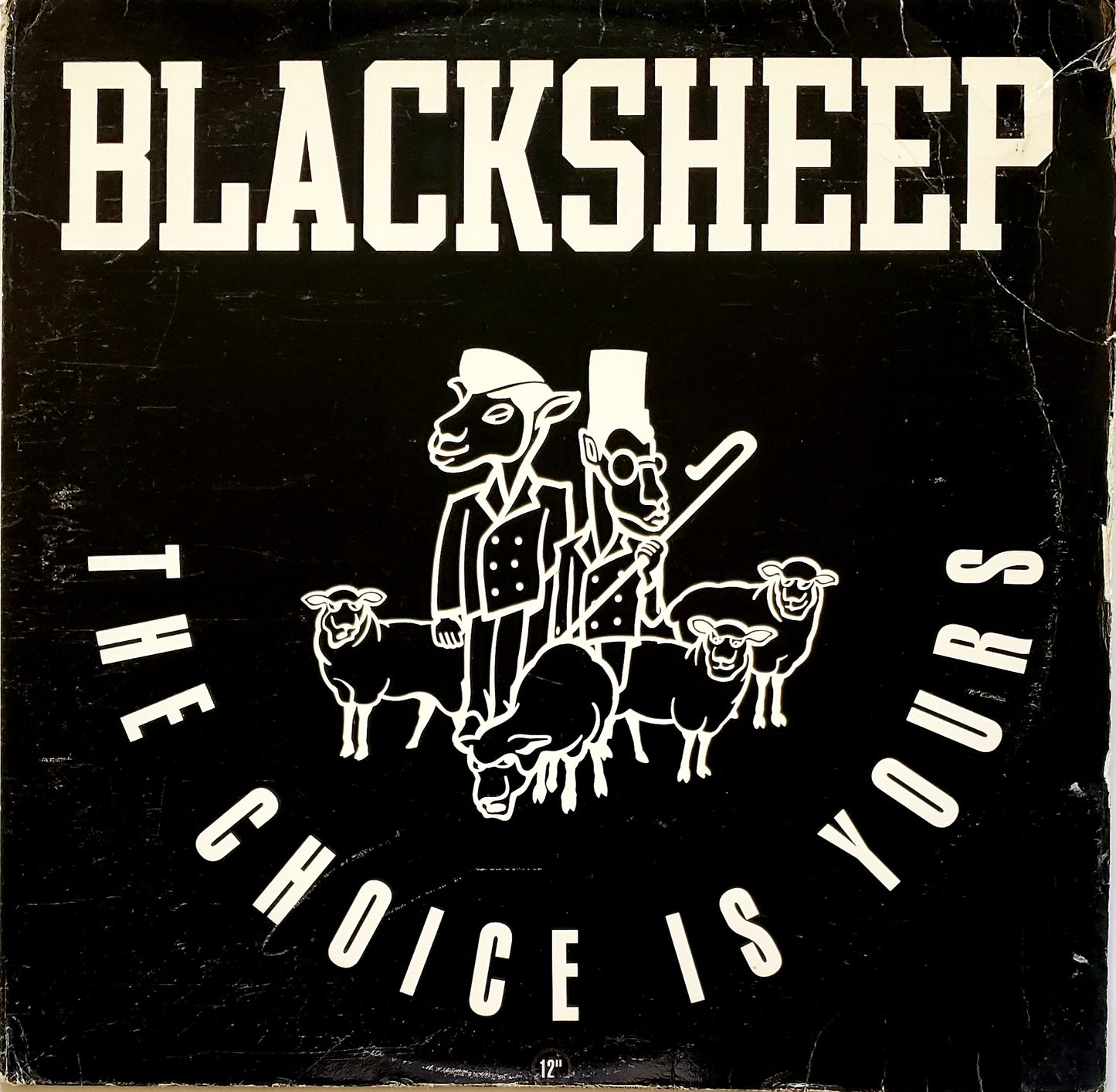 BLACK SHEEP "The Choice Is Yours/Have U.N.E. Pull (Remix)/Yes" (12" Vintage Vinyl)