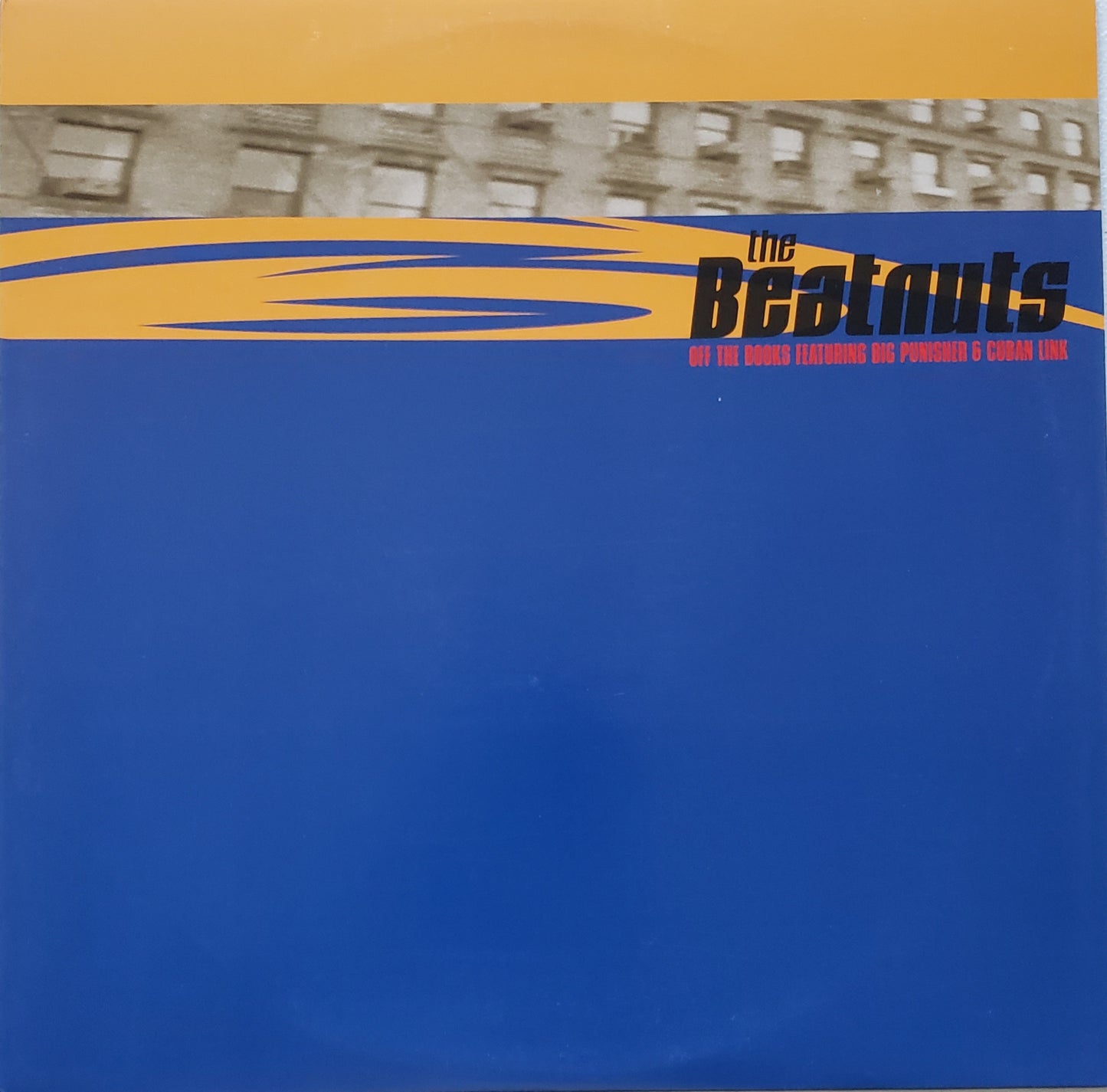 The Beatnuts Off The Books Big Punisher & Cuban Link-1997 12" Vinyl Vintage-RARE!!!