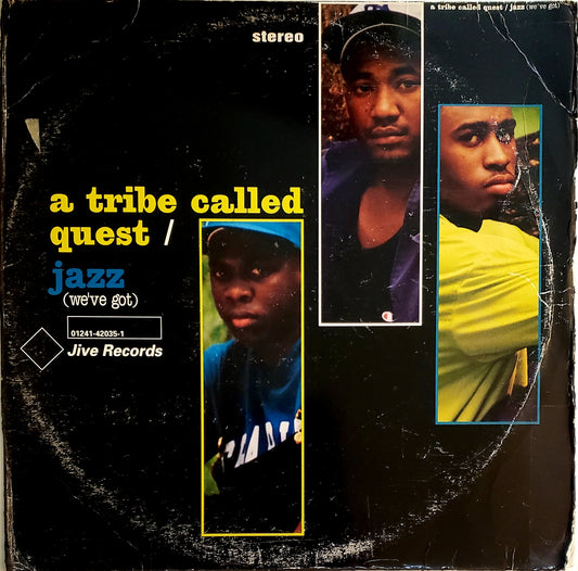 A TRIBE CALLED QUEST "JAZZ (We've Got/BUGGIN' OUT"(12" Vinyl) VINTAGE!!!