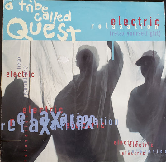 A Tribe Called Quest "Electric Relaxation/ Relax Yourself Girl"(12"Vinyl) VINTAGE